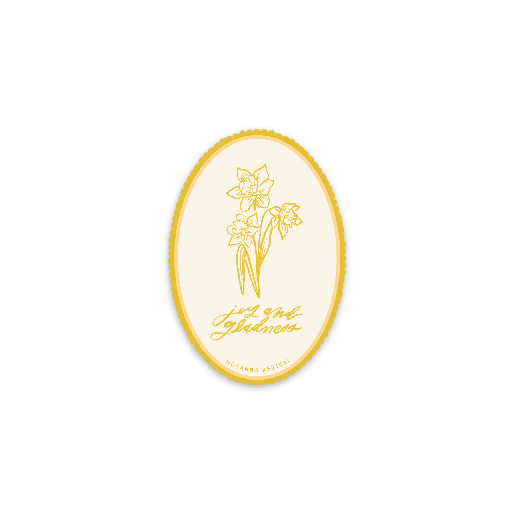 Joy and Gladness Sticker